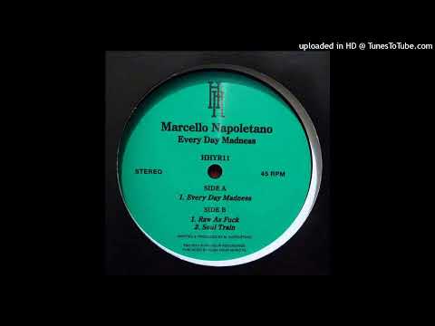 Marcello Napoletano - Everyday Madness