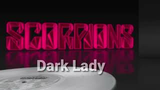 Scorpions - Dark Lady