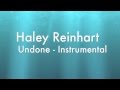 Haley Reinhart - Undone Instrumental 