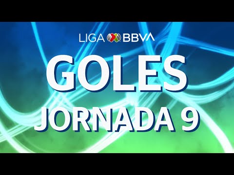 Todos los Goles | Jornada 9 | Apertura 2019 | Liga BBVA MX