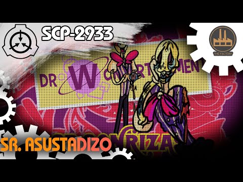 SCP-2933: Sr Asustadizo (Español Latino)