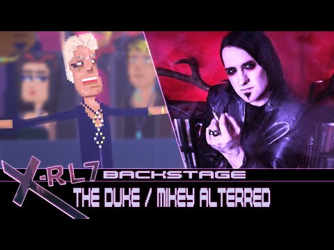 X-RL7 Backstage - The Duke / Mikey AlterRed (Making Of)