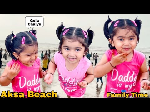 Aksa Beach | Wah Kya Hua | Family time | Is aksa is a horror beach 😮