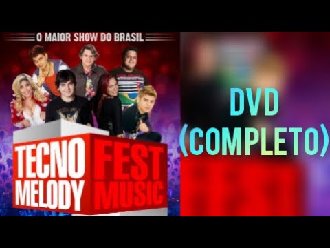DVD Tecno Melody Fest Music - (COMPLETO)