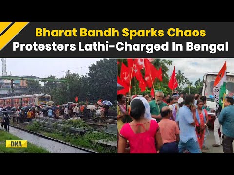 Bharat Bandh: Lathi-Charge In Bengal As Bharat Band Protest Intensifies | Bharat Bandh News