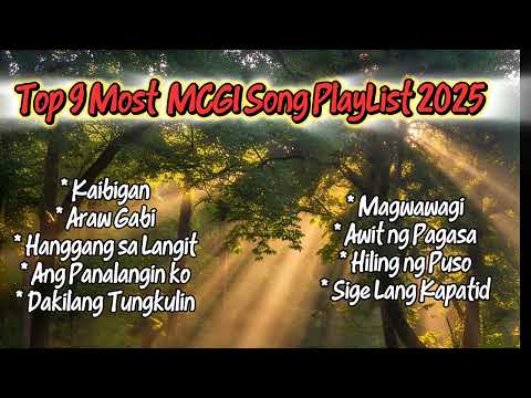 Top 9 Most MCGI Song PlayList 2025  MCGI Song 2025
