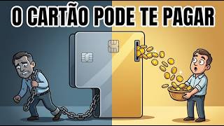 O cartão de crédito pode te pagar: 4 estratégias que quase ninguém usa