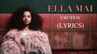 Ella Mai – Emotion (Lyrics)