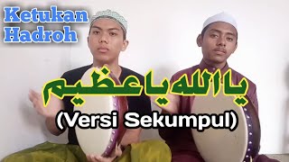 Download lagu Learn to play the hadroh beat of the poem Yaa Allah Ya Adzhim (Sekumpul Version) mp3