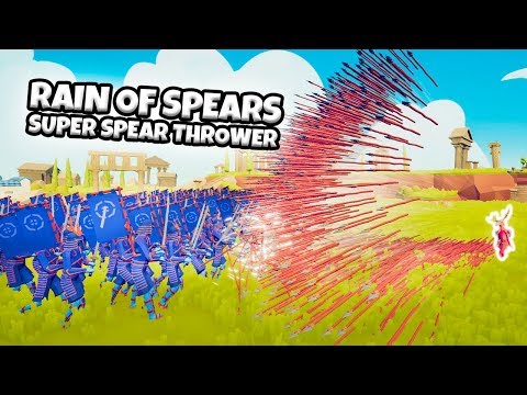 RAIN OF SPEARS. SUPER SPEAR THROWER VS EVERY FACTION | TABS MODDED GAMEPLAY