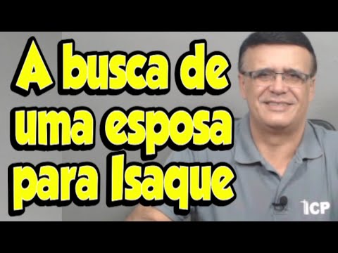 Gênesis 24 - Abraão pede para seu servo encontrar uma esposa para Isaque