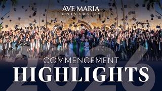 Ave Maria University 2026 Commencement Highlights