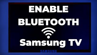 How To Enable Bluetooth On Your Samsung TV (Service Menu Trick)