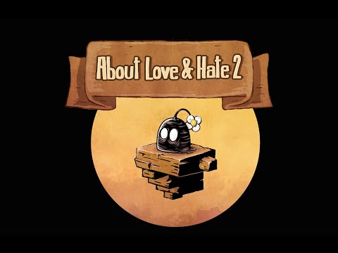 About Love and Hate 2 Video