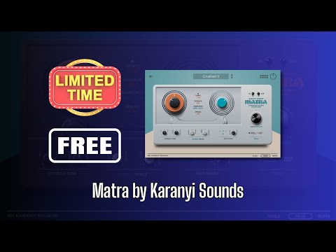 GREAT Plugin FREE FOR LIMITED TIME! Matra by Karanyi Sounds - Sound Demo