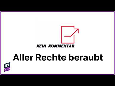Aller Rechte beraubt - Kein Kommentar - Ep. 4 Video-Thumbnail von YouTube