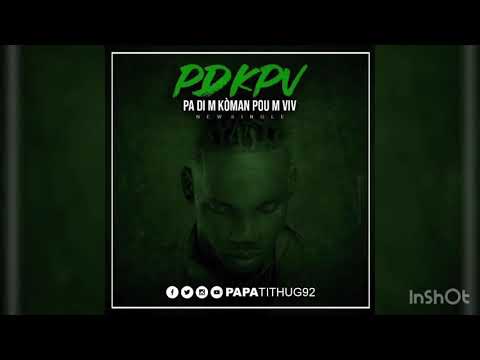 Papatithug- Pa dim koman poum viv