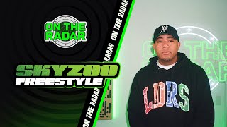 The Skyzoo "On The Radar" Freestyle