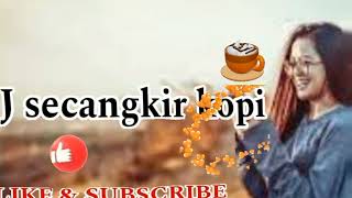 Download lagu DJ secangkir kopi REMIX mp3