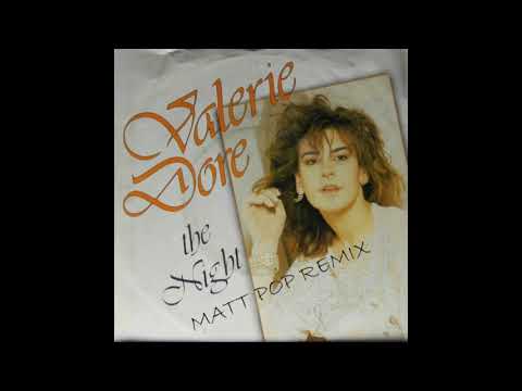 Valerie Dore // The Night (Matt Pop Remix)