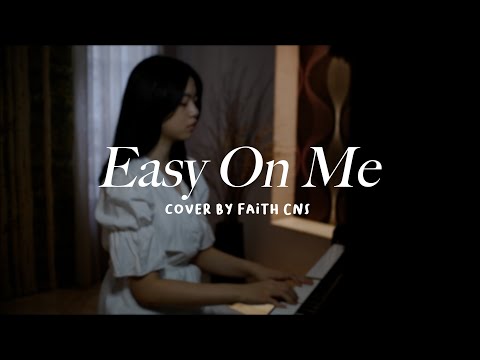 Easy On Me - Adele | #coverbyfaithcns