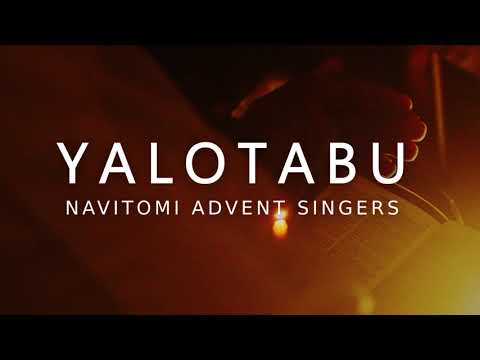 Yalotabu - Navitomi Advent Singers (Official Video)