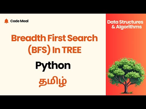 Bfs Tree Python Data Structures Algorithms Tamil