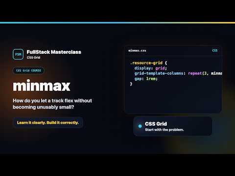 Minmax Explained Fullstack Masterclass Css Grid Course