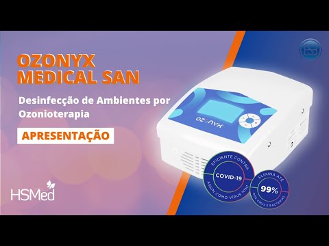Ozonyx - Desinfecção de Ambientes por Ozonioterapia - Medical San