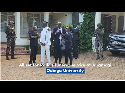 All set for Raila's funeral service at Jaramogi Odinga University
