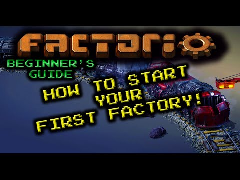 How To Start Your First Factory! - Factorio 0.18 Beginner's Guide