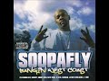 Soopafly - Number 1 feat Daz Dillinger, Nate Dogg & Snoop Dogg. (Prod Soopafly)