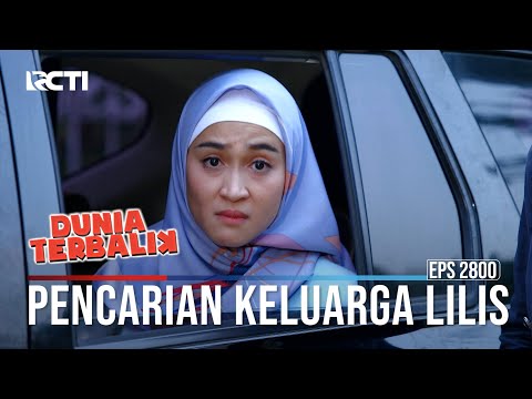 Pencarian Keluarga Lilis - Dunia Terbalik