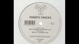 Fanatic Cracks - Lost Frenzies Of Rhythm (Fire Records 111)