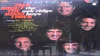 The Oak Ridge Boys - Too late (feat: Willie Wynn)