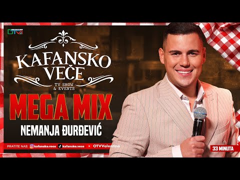 NEMANJA DJURDJEVIC - KAFANSKI MEGA MIX 33MIN | UZIVO | ORK. PRINCEVI I SRETKO TOPALOVIC | 2025 | KV