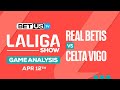 Real Betis vs Celta Vigo | LaLiga Expert Predictions, Soccer Picks & Best Bets