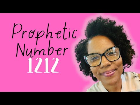 1212: Prophetic Numbers (What They Mean)