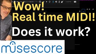 Real Time with Musescore 3 6 manual MIDI input ! music notation software