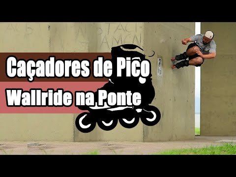 Caçadores de Picos Go Roller | Wall ride em baixo da Ponte em Floripa.