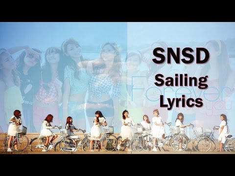 Girls Generation (SNSD) - Sailing 0805 Lyrics (Anniversary Song - SM Station)