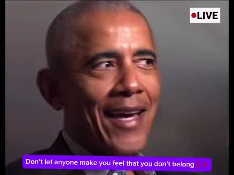 Obama- “Do not let people think you do not belong! …They are not all that!