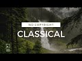 Relaxing Classical Music | NO COPYRIGHT | Stress Relief, Instrumental Music, Study, Sleep
