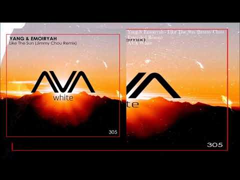Yang & Emoiryah - Like The Sun (Jimmy Chou Extended Remix)
