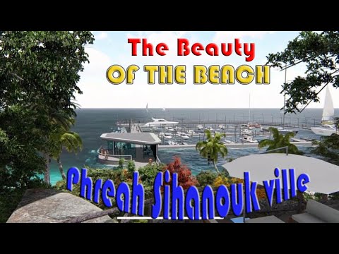 The Beautiful Beach O' Choeu Teal, O tress In Shanoukville l kosal toch