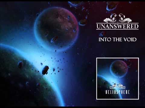 Unanswered Into the Void (2014)