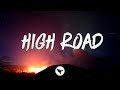 Koe Wetzel High Road Solo Version