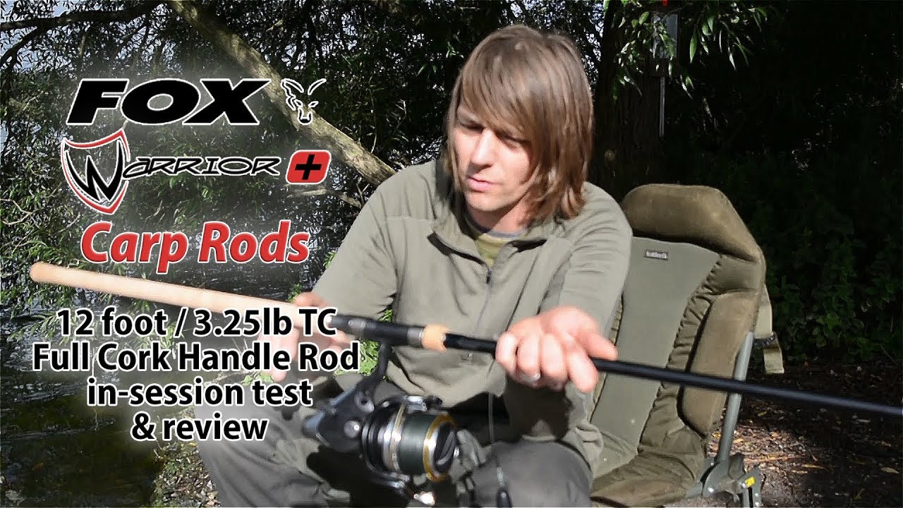 Fox Warrior S Plus Carp Rod - Test & Review - 3.25lb TC Full Cork Handle Fishing Rod - Carp Fishing