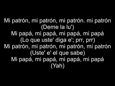 El Alfa "El Jefe" x Maceo "El Perro Blanco" - Mi Patron, Mi Papa.(Letra)