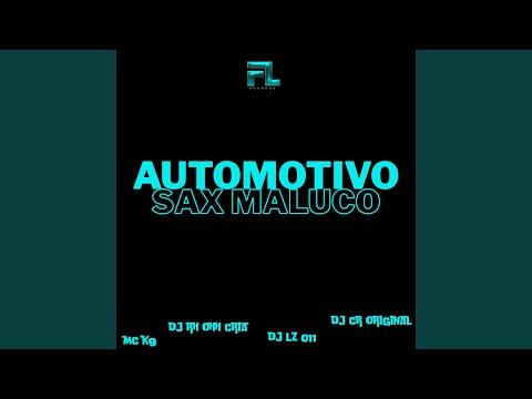 Automotivo Sax Maluco